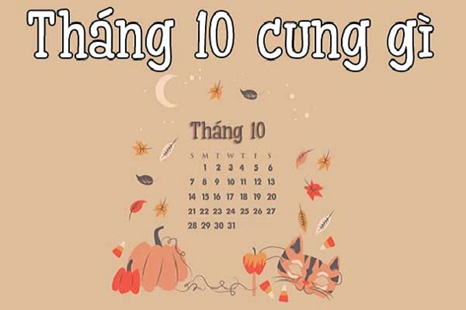 Tháng 10 cung hoàng đạo gì: Có thể bạn chưa biết?